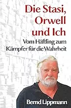 Buchtitel DIe Stasi, Orwell und ich