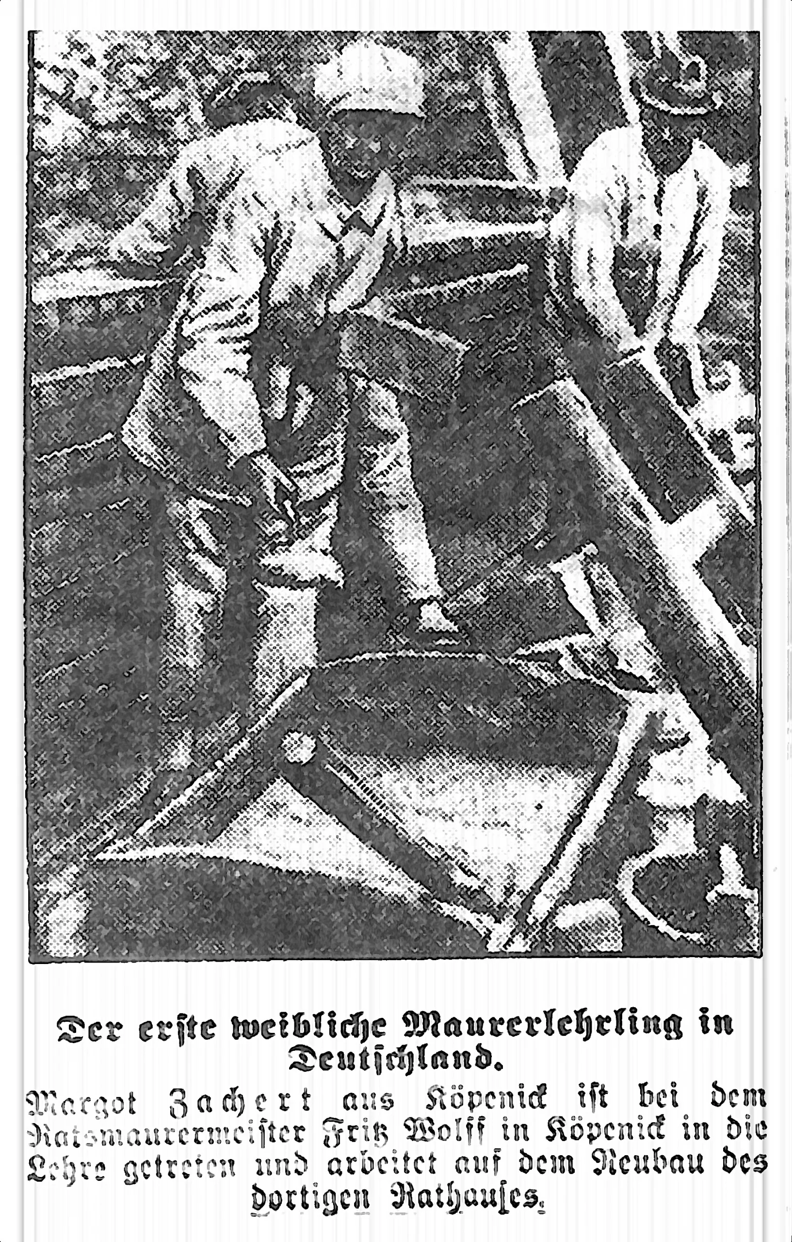 Der erste weibliche Maurerlehrling